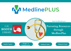 Parenting Resources Through MedlinePLUS